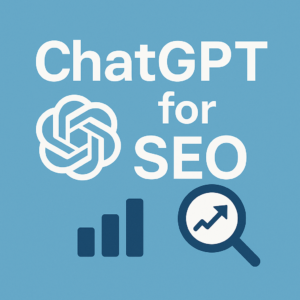 ChatGPT For SEO