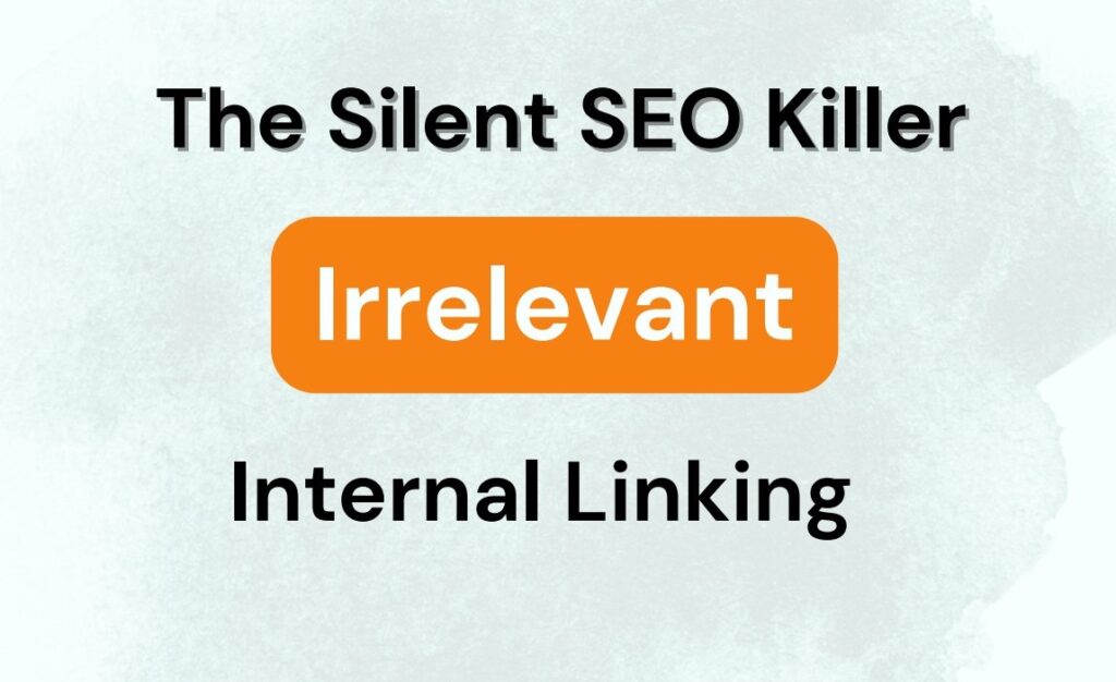 irrelevant or excessive linking can do more harm than good. In this post, weโll explore how this silent SEO killer might be hurting your site โ and what you can do to fix it.