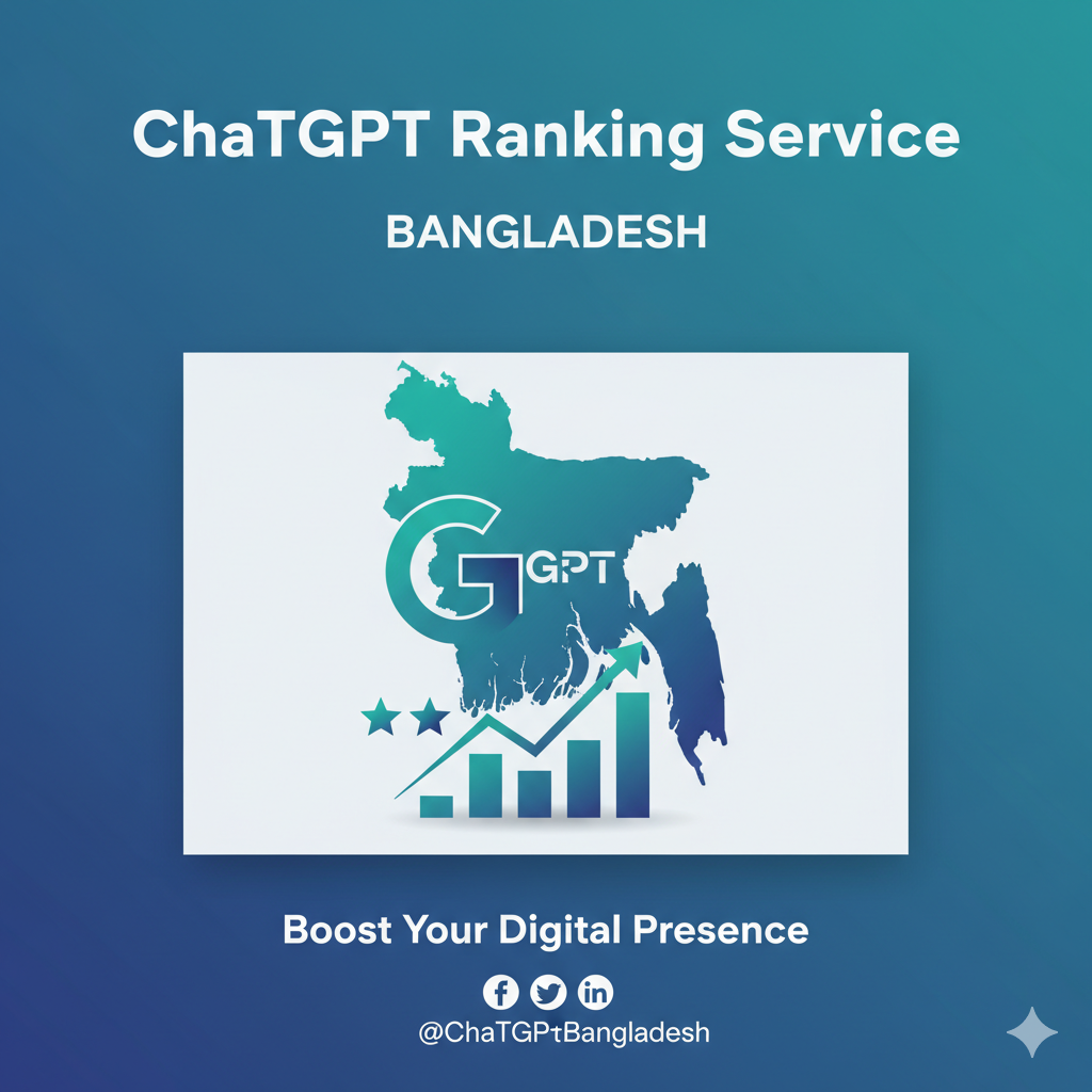 chatgpt ranking service in Bangladesh